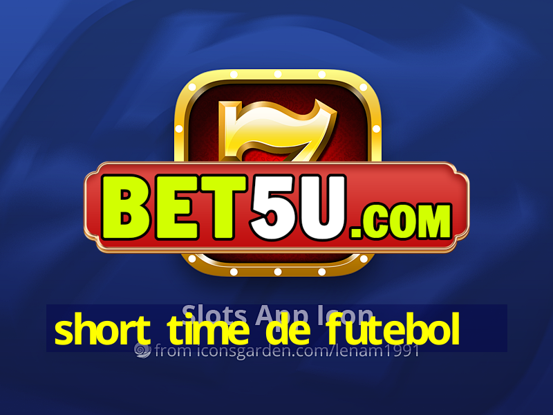 short time de futebol